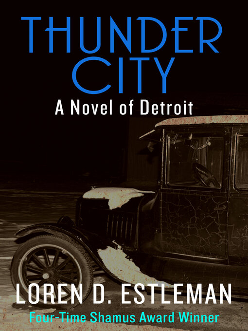 Title details for Thunder City by Loren D. Estleman - Available